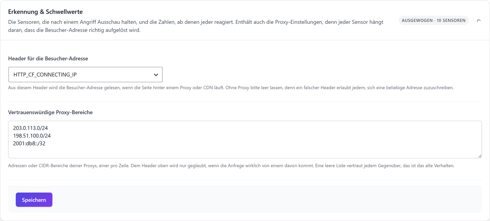 Header für die Besucher-Adresse auf den Cloudflare-Header gesetzt und drei vertrauenswürdige Proxy-Bereiche in ReportedIP Hive